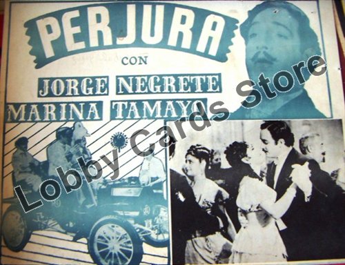 JORGE NEGRETE/PERJURA